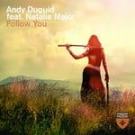 cover: Andy Duguid|Natalie Major - Follow You