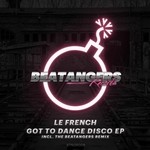 cover: Le French - Got To Dance Disco EP