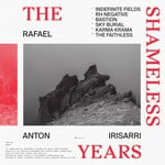 cover: Rafael Anton Irisarri - The Shameless Years