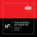 cover: Borka Fm|Digibox|Dr.gnz - THE GARDEN OF EDEN EP 03