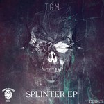 cover: T.g.m - Splinter