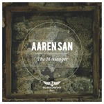 cover: Aaren San - The Messenger