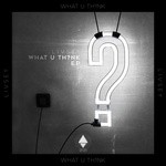 cover: Livsey - What U Th?nk