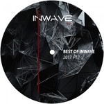 cover: Various - Best Of Inwave 2017 Part 1