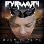 cover: Pyramyth - Doom Is Alive