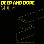 cover: Various - Deep And Dope Vol 6