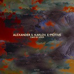 cover: Alexander S Karlov|E-motive - Cave Of Gold