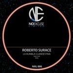 cover: Roberto Surace - La Rumbla Clandestina