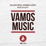 cover: Andrea Love|Wlady - Back To Love