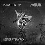 cover: Lester Fitzpatrick - Precautions