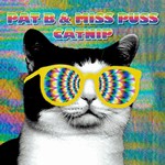 cover: Pat B & Miss Puss - Catnip