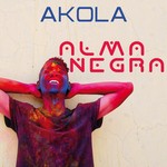 cover: Akola - Alma Negra