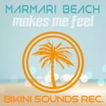 cover: Marmari Beach - Makes Me Feel