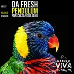 cover: Da Fresh - Pendulum