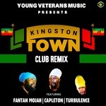 cover: Capleton|Fantan Mojah|Turbulence - Kingston Town (Club Remix)