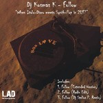 cover: DJ Kosmas K - FOLLOW