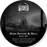 cover: Dark Skyline|Null - Dark Skyline & Null Effect EP