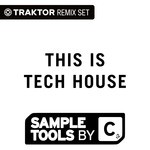 cover: Native Instruments - Sample Tools By Cr2 - This Is Tech House (Traktor Remix Set)