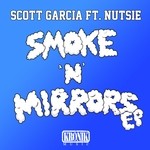 cover: Scott Garcia - Smoke N Mirrors EP