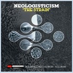 cover: Neologisticism - The Strain