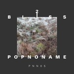 cover: Popnoname - Bliss 2