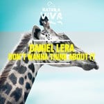 cover: Daniel Lera - Don't Wanna Think About It