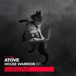 cover: Atove - House Warrior