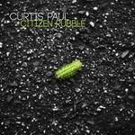 cover: Curtis Paul - Citizen Rubble