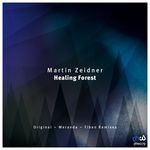 cover: Martin Zeidner - Healing Forest