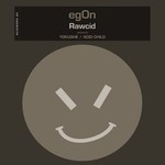 cover: Eg0n - Rawcid