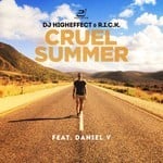 cover: Daniel V|Higheffect & Rick - Cruel Summer