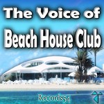 cover: Various - The Voice Of Records54 Beach House Club