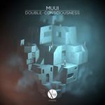 cover: Muui - Double-Consciousness