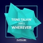 cover: Robby B|Tisno Talkin' - Wherever