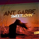 cover: Ant Garbe - Sweet Lovin