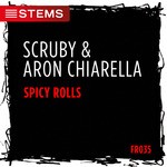 cover: Aron Chiarella|Scruby - Spicy Rolls