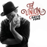 cover: David Ford - The Union EP