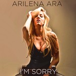 cover: Arilena Ara - I'm Sorry