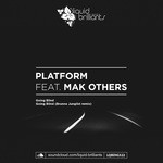 cover: Mak Others|Platform - Going Blind