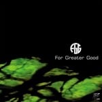 cover: For Greater Good - For Greater Good