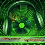 cover: Alexey Litunov - My Emotions