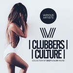 cover: Various - Clubbers Culture/Collection Of Deep & Club House