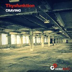 cover: Thysfunktion - Craving