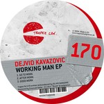 cover: Dejvid Kavazovic - Working Man