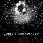 cover: Vito Raisi - Confetti And Horns EP