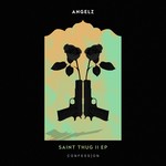 cover: Angelz - Saint Thug II EP