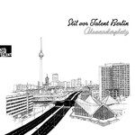 cover: Various - Stil Vor Talent Berlin: Alexanderplatz