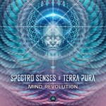 cover: Spectro Senses|Terra Pura - Mind Revolution