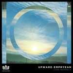 cover: Luke Mandala - Upward Empryean