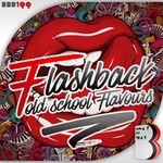 cover: Various - Flashback - Old School Flavours